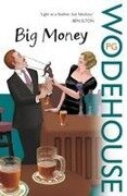 Cover-Bild zum Titel 'Big Money' von 'P. G. Wodehouse'