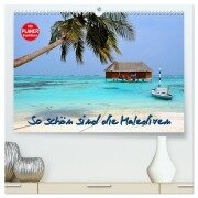 So schön sind die Malediven (hochwertiger Premium Wandkalender 2026 DIN A2 quer), Kunstdruck in Hochglanz - Nina Schwarze