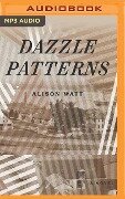 Dazzle Patterns - Alison Watt