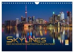 Skylines der schönsten Metropolen weltweit (Wandkalender 2025 DIN A4 quer), CALVENDO Monatskalender - Renate Utz