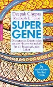 Super-Gene - Deepak Chopra, Rudolph E. Tanzi