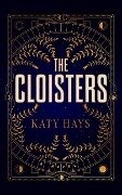 Cover-Bild zum Titel 'The Cloisters' von 'Katy Hays'