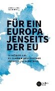 Für ein Europa jenseits der EU (Internationale Fassung) - Hauke Ritz, Ulrike Guérot