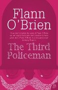 The Third Policeman - Flann O'Brien