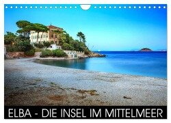 Elba - die Insel im Mittelmeer (Wandkalender 2025 DIN A4 quer), CALVENDO Monatskalender - Val Thoermer