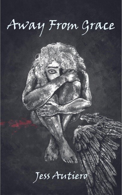 Away from Grace - Jess Autiero