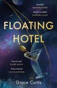 Cover-Bild zum Titel 'Floating Hotel' von 'Grace Curtis'