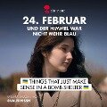 Cover-Bild zum Titel '24. Februar... und der Himmel war nicht mehr blau' von '@Valerisssh, Valeria Shashenok'