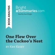 Cover-Bild zum Titel 'One Flew Over the Cuckoo's Nest by Ken Kesey (Book Analysis)' von 'Bright Summaries'