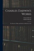 Cover-Bild zum Titel 'Charles Darwin's Works: The Descent of Man and Seletion in Relation to Sex' von 'Francis Darwin, Charles Darwin'