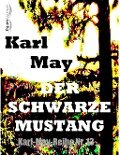 Der schwarze Mustang - Karl May