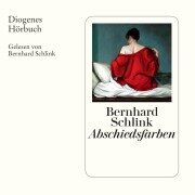 Cover-Bild zum Titel 'Abschiedsfarben' von 'Bernhard Schlink'