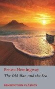 The Old Man and the Sea - Ernest Hemingway
