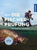 Die Fischerprüfung - Lothar Witt