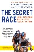 Cover-Bild zum Titel 'The Secret Race' von 'Tyler Hamilton, Daniel Coyle'