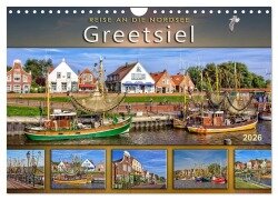 Reise an die Nordsee - Greetsiel (Wandkalender 2026 DIN A4 quer), CALVENDO Monatskalender - Peter Roder