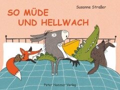 Cover-Bild zum Titel 'So müde und hellwach' von 'Susanne Straßer'