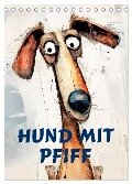 Hund mit Pfiff (Tischkalender 2025 DIN A5 hoch), CALVENDO Monatskalender - Erich Krätschmer