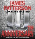 10th Anniversary - James Patterson, Maxine Paetro