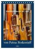 Musikinstrumente im Visier von Petrus Bodenstaff (Tischkalender 2024 DIN A5 hoch), CALVENDO Monatskalender - Petrus Bodenstaff