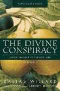 The Divine Conspiracy Participant's Guide - Dallas Willard