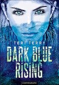 Dark Blue Rising (Bd. 1) - Teri Terry