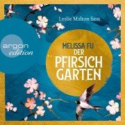 Der Pfirsichgarten - Melissa Fu