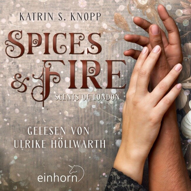 Spices & Fire - Katrin S. Knopp