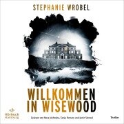 Cover-Bild zum Titel 'Willkommen in Wisewood' von 'Stephanie Wrobel'