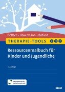 Cover-Bild zum Titel 'Therapie-Tools Ressourcenmalbuch für Kinder und Jugendliche' von 'Melanie Gräßer, Eike Hovermann jun., Annika Botved'