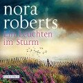 Ein Leuchten im Sturm - Nora Roberts