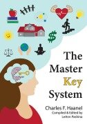 The Master Key System - Charles F Haanel