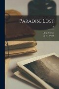Paradise Lost; 6 - John Milton