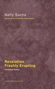 Cover-Bild zum Titel 'Revelation Freshly Erupting' von 'Nelly Sachs'