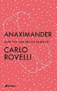 Anaximander - Carlo Rovelli