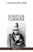 Cover-Bild zum Titel 'Écrits de guerre' von 'Louis-Ferdinand Céline'