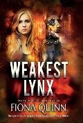 Weakest Lynx - Fiona Quinn