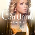 The Star of Love (Barbara Cartland's Pink Collection 12) - Barbara Cartland