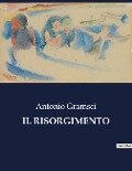 IL RISORGIMENTO - Antonio Gramsci