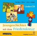 Jesusgeschichten mit dem Friedenskreuz - Reinhard Horn, Walter Ulrich
