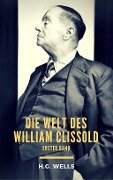 Die Welt des William Clissold - H. G. Wells