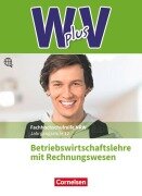 Cover-Bild zum Titel 'W plus V - Höhere Berufsfachschule Nordrhein-Westfalen Band 2: 12. Jahrgangsstufe - BWL mit Rechnungswesen' von 'Christian Fritz, Ute Morgenstern, Michael Piek, Thomas Schmitz-Kaltenthaler, Hans-Peter von den Bergen'
