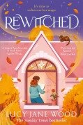 Cover-Bild zum Titel 'Rewitched' von 'Lucy Jane Wood'