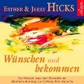Wünschen und bekommen - Esther & Jerry Hicks