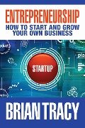 Entrepreneurship - Brian Tracy