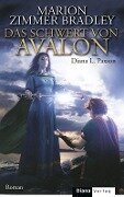 Das Schwert von Avalon - Marion Zimmer Bradley, Diana L. Paxson