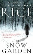 Cover-Bild zum Titel 'The Snow Garden' von 'Christopher Rice'