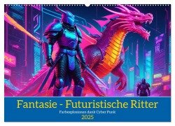 Fantasie - Futuristische Ritter (Wandkalender 2025 DIN A2 quer), CALVENDO Monatskalender - Claudia Kleemann