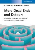 More Dead Ends and Detours - Miguel A. Sierra, Maria C. De La Torre, Fernando P. Cossio