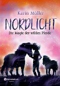 Nordlicht, Band 03 - Karin Müller